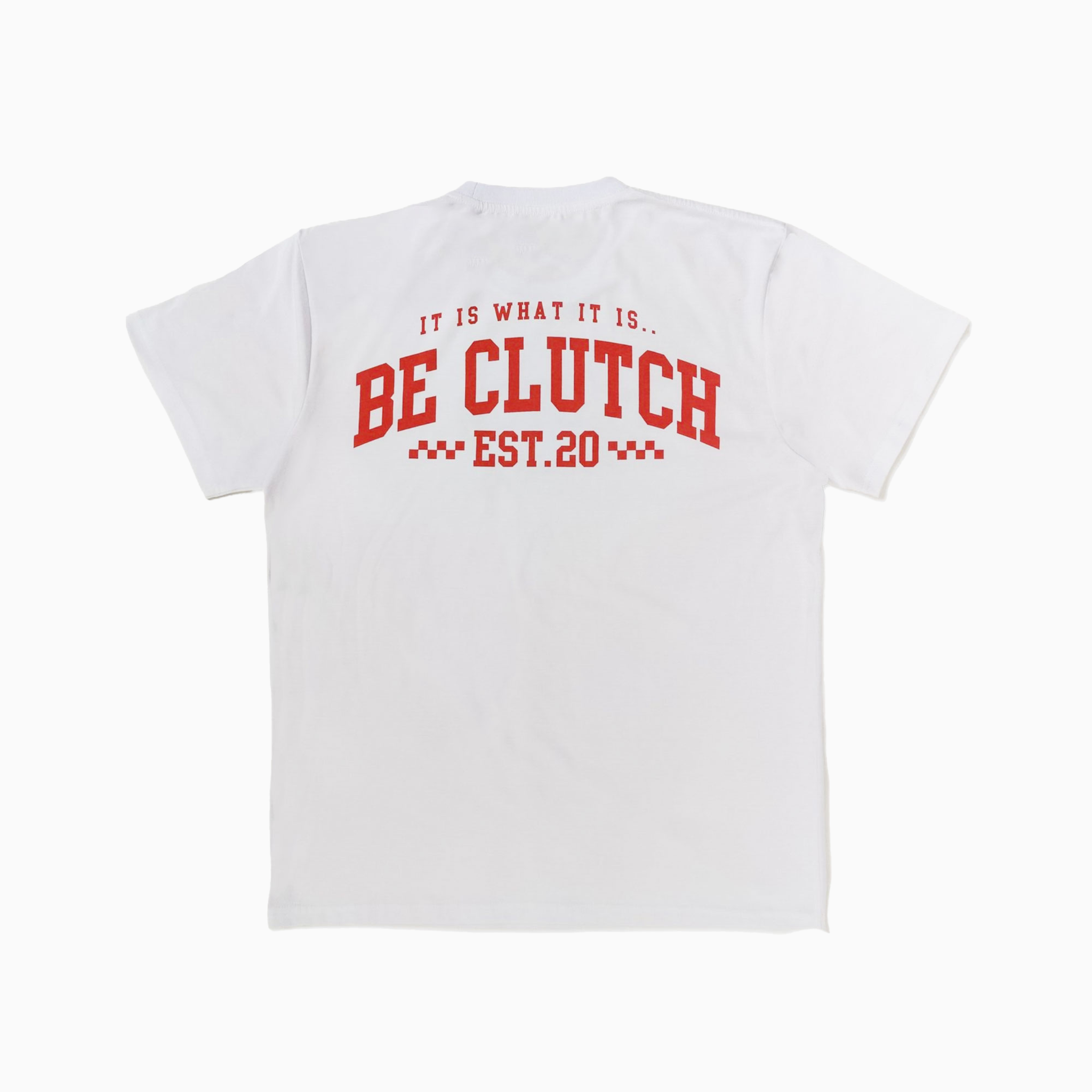 BE CLUTCH T-SHIRT
